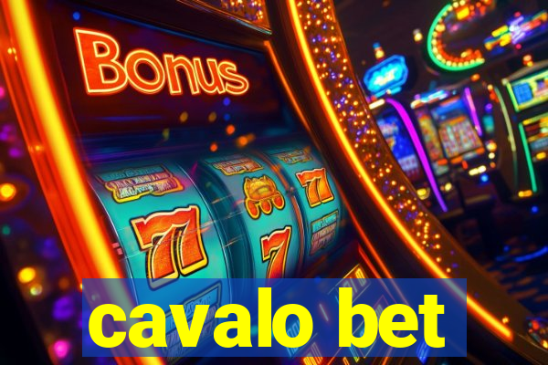 cavalo bet